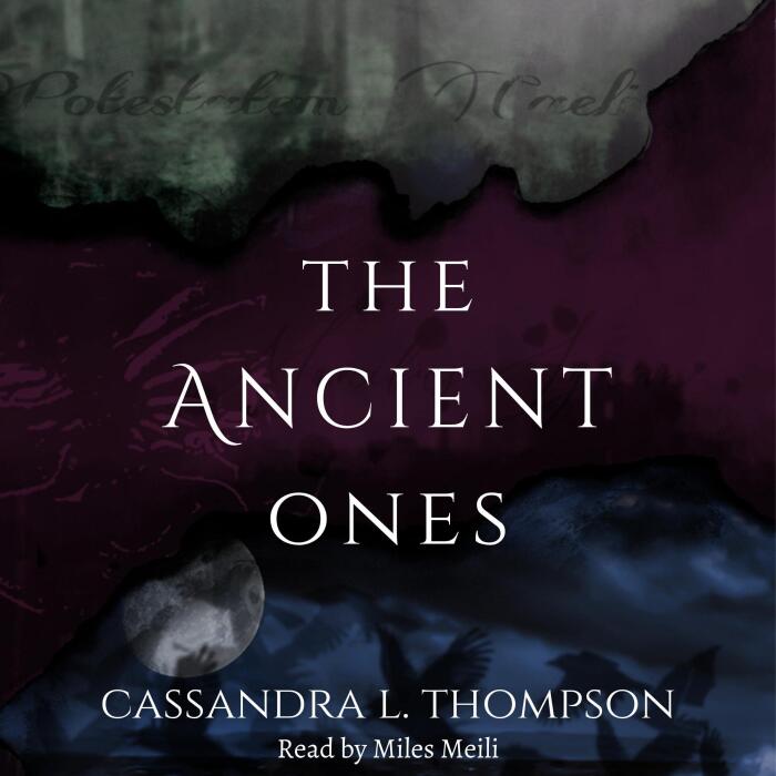 The Ancient Ones: The Ancient Ones Trilogy, Book 1