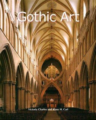 Gothic Art: Cathedrals, stained glass, and the sacred imagination