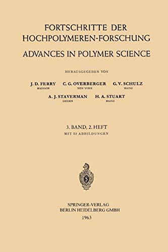 Advances in Polymer Science (Volume 3/2): Fortschritte der Hochpolymeren-Forschung