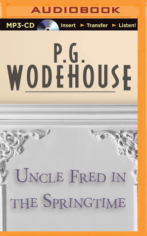 Uncle Fred in the Springtime
