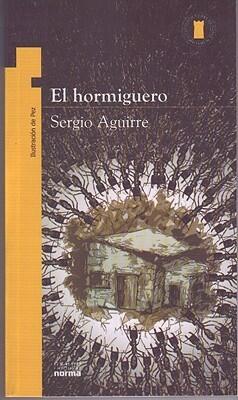 El Hormiguero (Coleccion Torre de Papel: Amarilla)