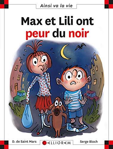 N°122: Max et Lili Ont Peur du Noir