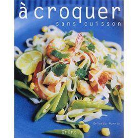 à croquer sans cuisson