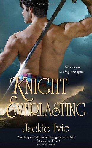 Knight Everlasting by Jackie Ivie