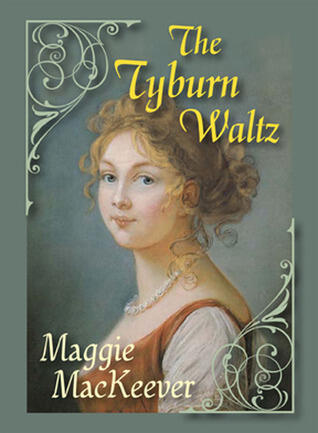 The Tyburn Trilogy
