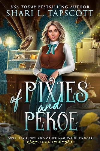 Of Pixies and Pekoe