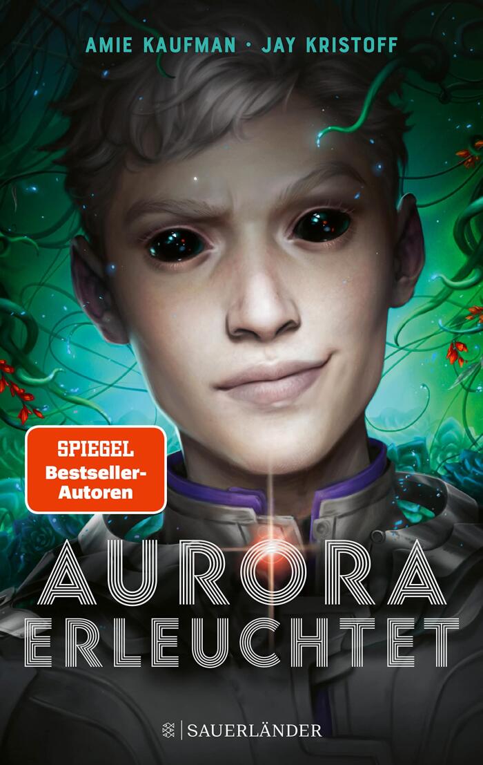 Aurora erleuchtet: Band 3 (Aurora Rising)