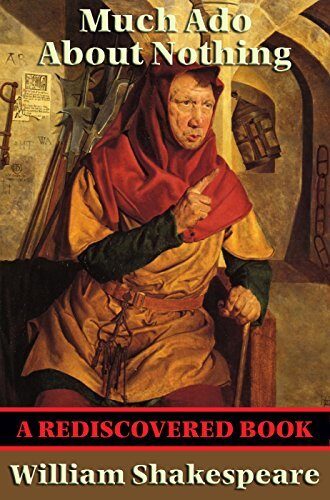 Much ADO about Nothing (Rediscovered Books): With Linked Table of Contents