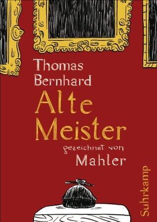 Alte Meister: gezeichnet von Nicolas Mahler
