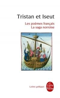 Tristan et Iseut: Les poèmes français - La saga norroise