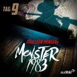 Monster 1983 - Tag 9