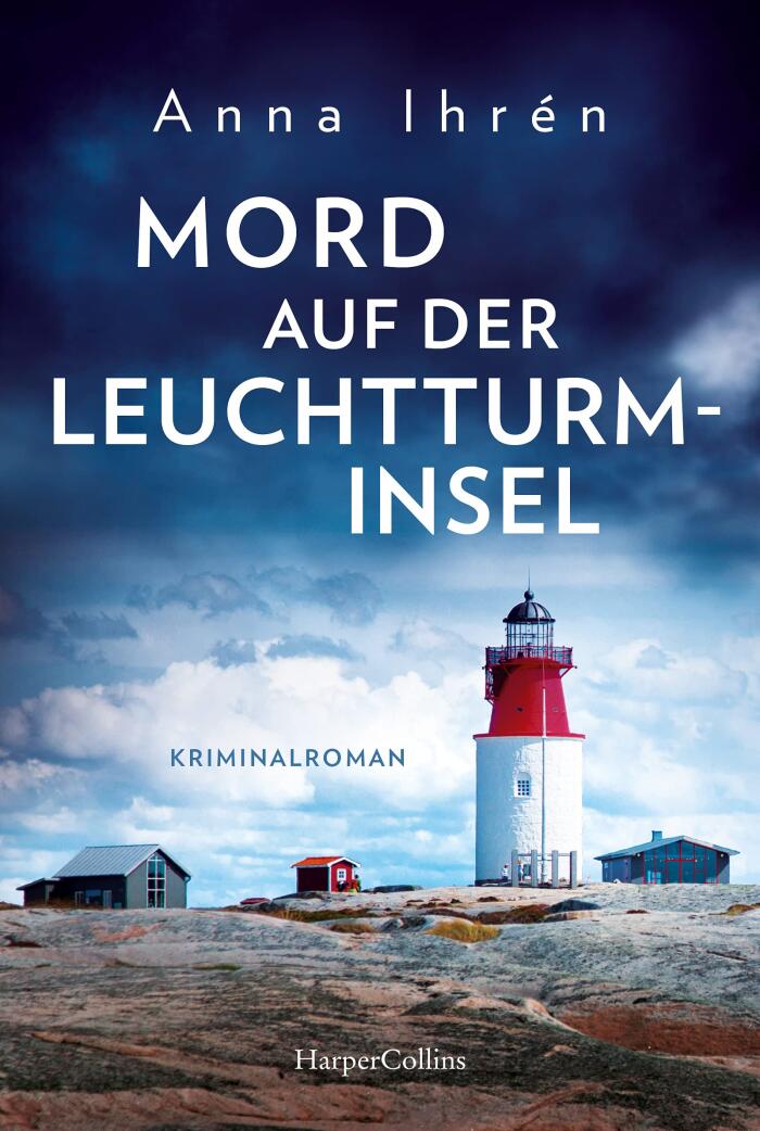 Mord auf der Leuchtturminsel: Kriminalroman (Ein Fall für Dennis Wilhelmson 4)