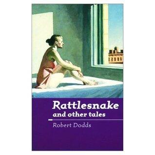 Rattlesnake and Other Tales