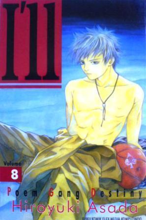 I'll Vol. 8: Poem Gang Destiny