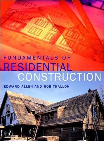 Fundamentals of Residential Construction