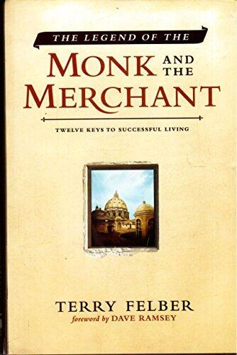 The Legend of the Monk and the Merchant