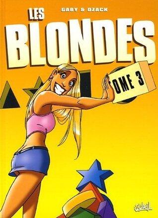 Les blondes, tome 3
