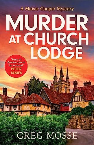 Murder at Church Lodge: the first in an absolutely gripping new small village cosy crime series
