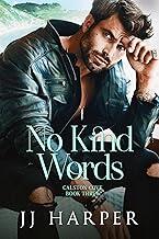 No Kind Words