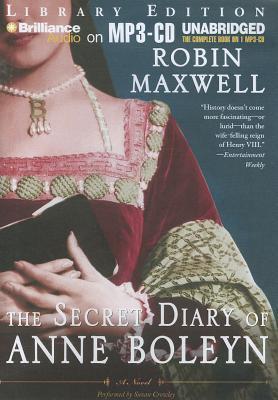 The Secret Diary of Anne Boleyn