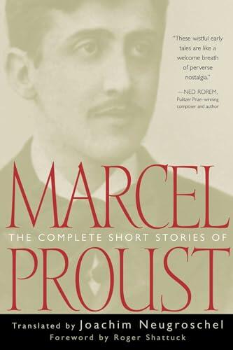 The Complete Short Stories of Marcel Proust