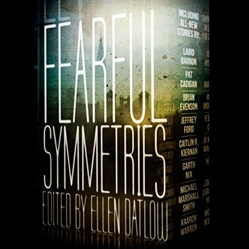 Fearful Symmetries