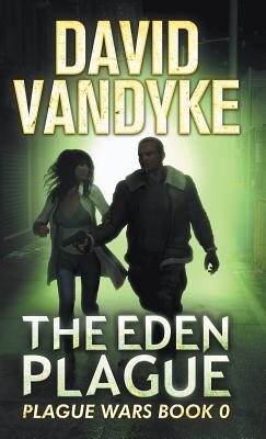 The Eden Plague