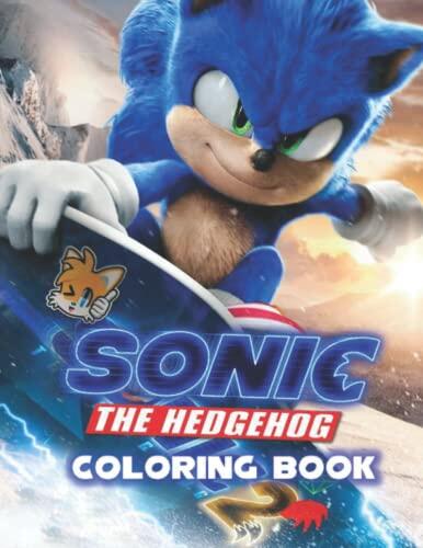 Sónic 2 Coloring Book: (2022 New Edition) Sónic the Hedgehog Coloring Book for Kids, Toddlers, Boys, Teens | 100 Great Sónic Movie Coloring book