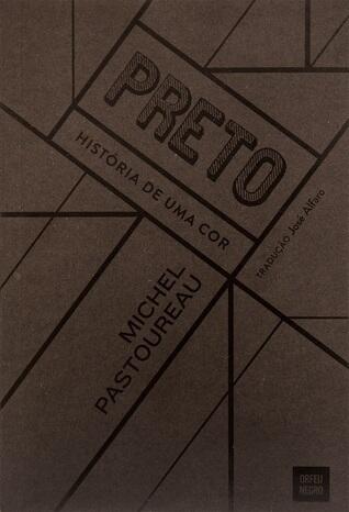 Preto: História de Uma Cor