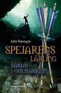 Spejarens lärling: Sårad i ödemarken