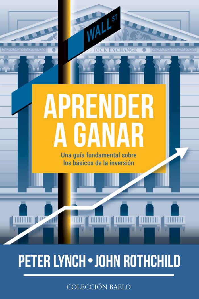 Aprender a Ganar: Una guía fundamental sobre los básicos de la inversión