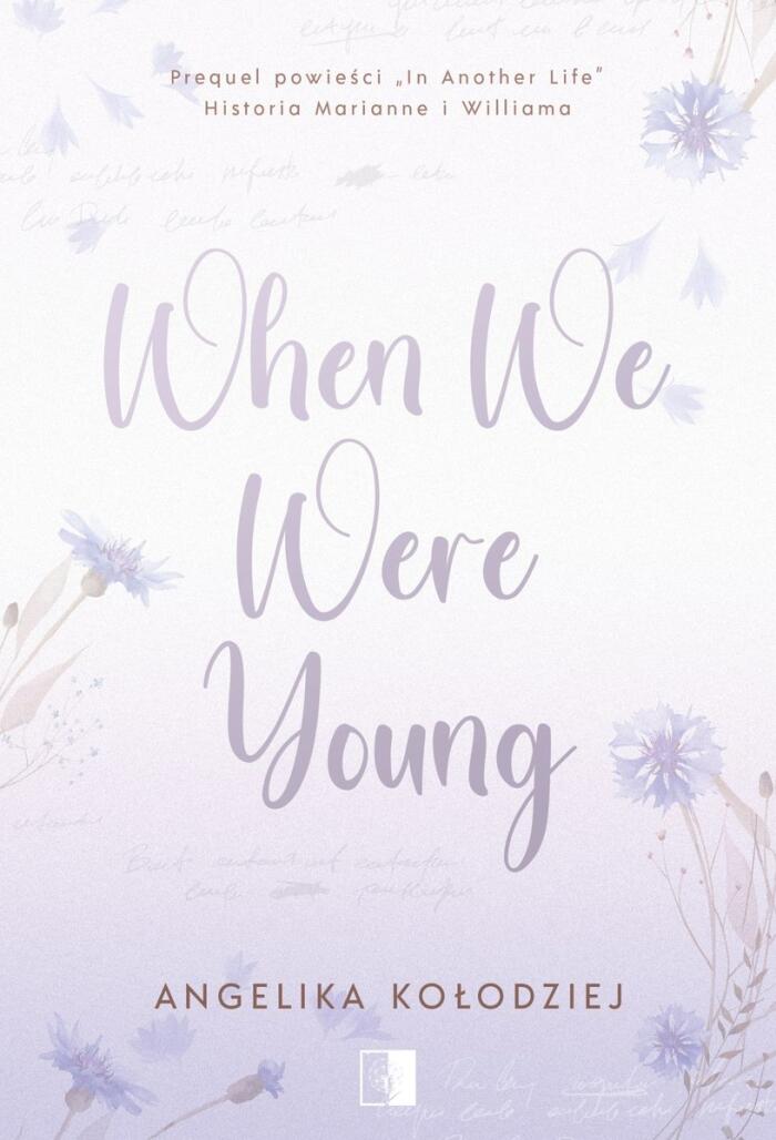 When We Were Young