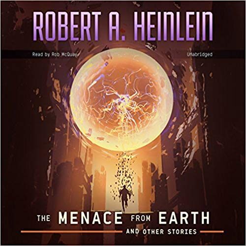 The Menace from Earth, and Other Stories Lib/E