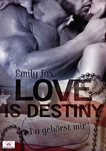 Love is destiny - Du gehörst mir