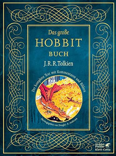 Das Große Hobbit-Buch: Der Komplette Text mit Kommentaren und Bildern