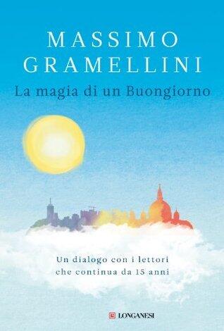 La magia di un buongiorno