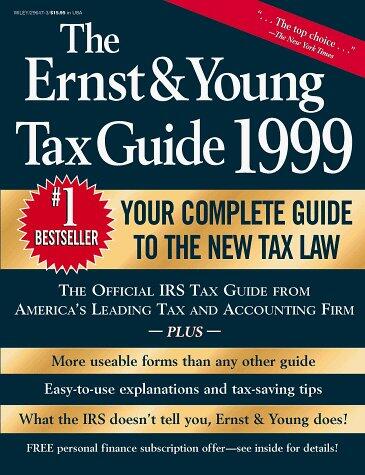 The Ernst & Young Tax Guide 1999