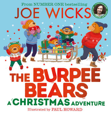 A Christmas Adventure: From bestselling author Joe Wicks, comes a heartwarming new children's picture book, packed with fitness tips, exercises and healthy recipes for kids aged 3+