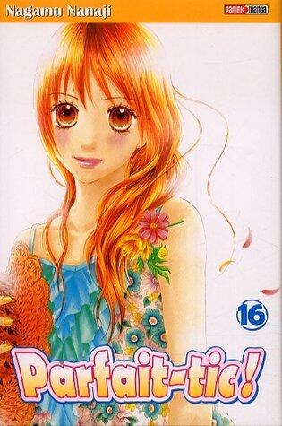 Parfait Tic!, T16