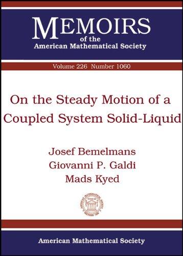 On the Steady Motion of a Coupled System Solid-Liquid