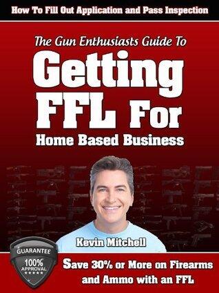 Getting FFL For Home Based Business