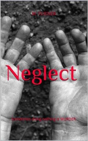 Neglect