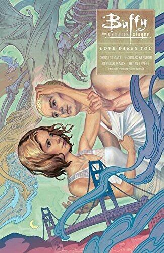 Buffy the Vampire Slayer: Season Ten Volume 3 Love Dares You
