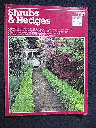 Shrubs and Hedges