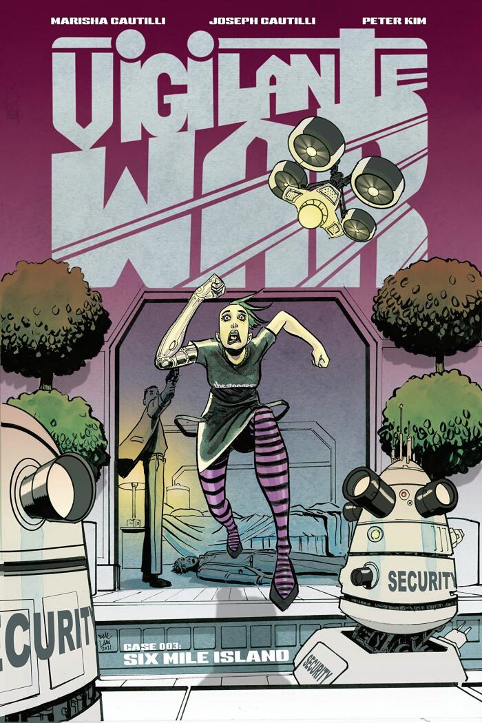 Vigilante War: Case 003: Six-Mile Island