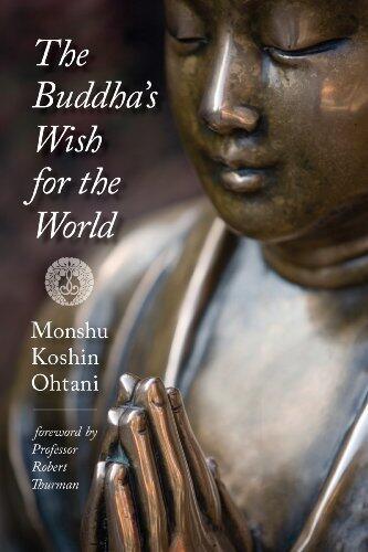 The Buddha's Wish for the World