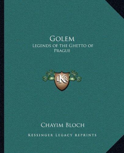 Golem: Legends of the Ghetto of Prague