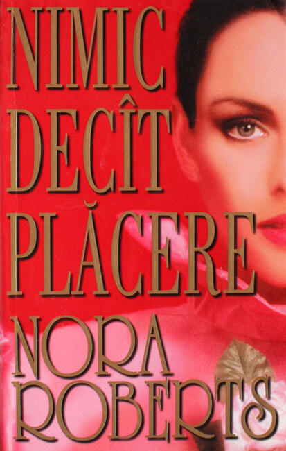 Nimic decît plăcere