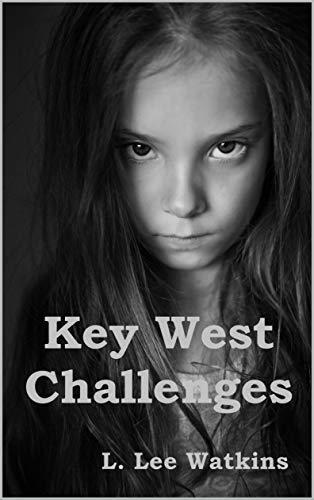 Key West Challenges