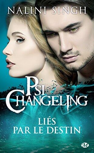 Liés par le destin: Psi-Changeling, T12.1